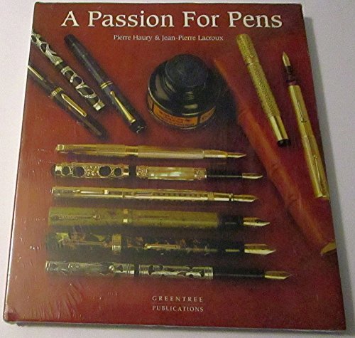 9780963788702: Passion for Pens