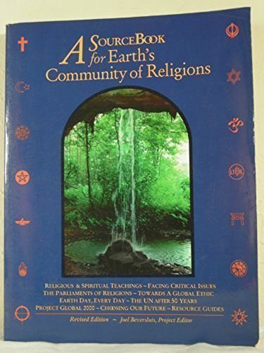 Beispielbild fr A Sourcebook for Earth's Community of Religions zum Verkauf von Better World Books