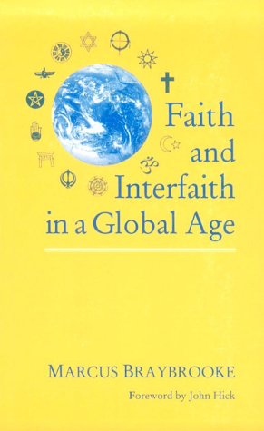 Stock image for Faith and Interfaith in a Global Age for sale by Books From California