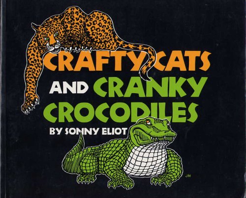 9780963794000: Crafty Cats and Cranky Crocodiles