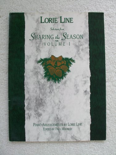 Stock image for Lorie Line - Sharing the Season - Volume 1 for sale by ThriftBooks-Atlanta