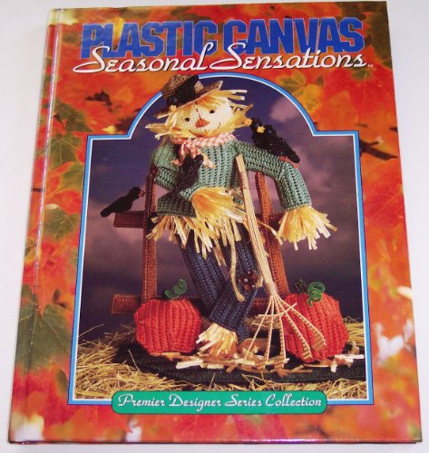 Stock image for Plastic Canvas Seasonal Sensations for sale by Bearly Read Books