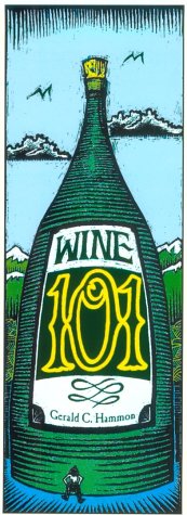 Imagen de archivo de Wine 101 a la venta por JR Books