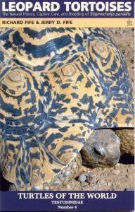 9780963813060: Leopard Tortoise: The Natural History, Captive Care, and Breeding of 'Stigmochel
