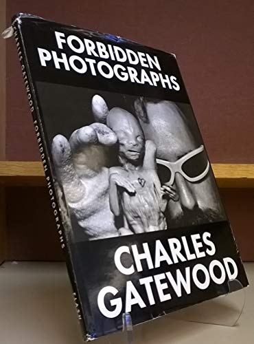 Forbidden Photographs (9780963815118) by Gatewood, Charles