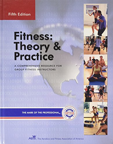9780963816894: Fitness: Theory & Practice : The Comprehensive Resource for Fitness Instruction