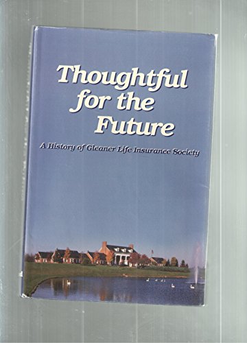 9780963824202: Thoughtful for the Future [Hardcover] by