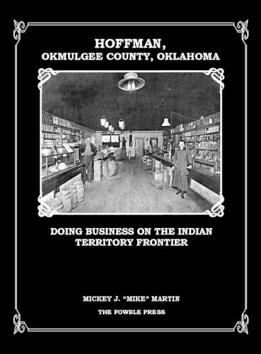 Beispielbild fr Hoffman, Okmulgee County, Oklahoma zum Verkauf von GreatBookPrices