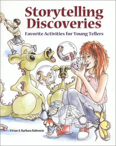 Stock image for Storytelling Discoveries: Favorite Activities for Young Tellers for sale by Half Price Books Inc.