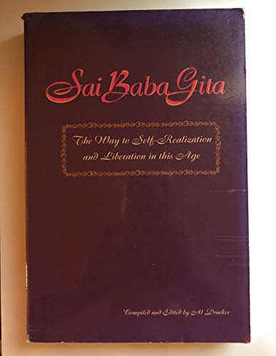 Stock image for Sai Baba Gita - The Way to Self-Realization & Liberation in This Age for sale by Ergodebooks