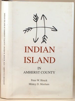 9780963845504: Indian Island in Amherst County