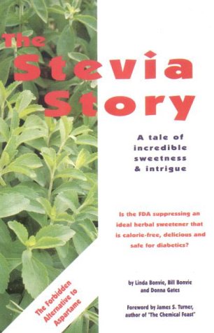 Imagen de archivo de The Stevia Story a la venta por SecondSale