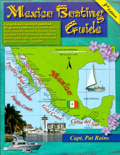 Stock image for Mexico Boating Guide ( 3rd edition) for sale by Goodwill