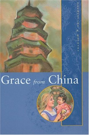 Stock image for Grace from China for sale by Red's Corner LLC