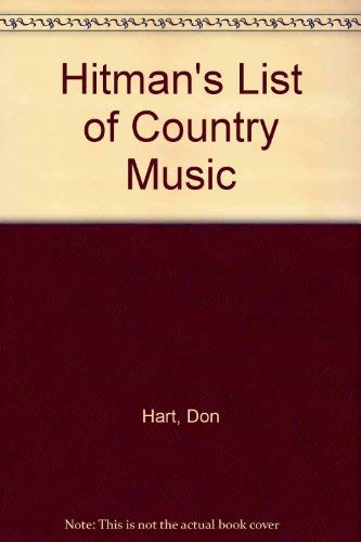 Hitman's List of Country Music (9780963856814) by Hart, Don