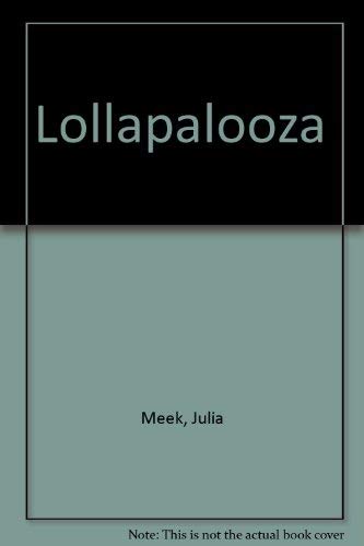 Stock image for Lollapalooza for sale by Wonder Book