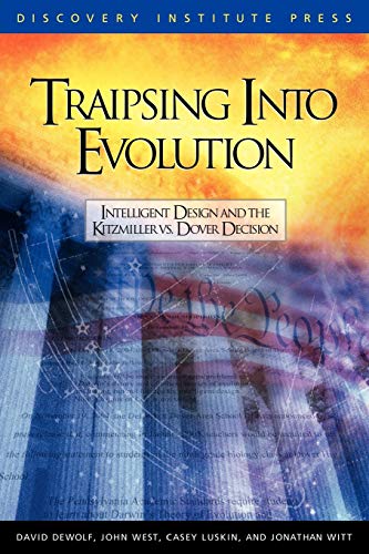 Beispielbild fr Traipsing into Evolution : Intelligent Design and the Kitzmiller V. Dover Decision zum Verkauf von Better World Books