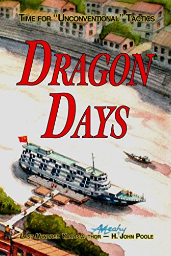 Beispielbild fr Dragon Days: Time for "Unconventional" Tactics zum Verkauf von SecondSale