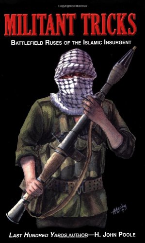 9780963869586: Militant Tricks: Battlefield Ruses of the Islamic Insurgent