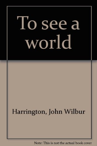 Stock image for To see a world for sale by City Center Gallery & Books