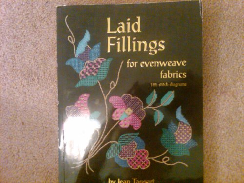 Stock image for Laid Fillings : For Evenweave Fabrics - 125 Stitch Diagrams for sale by Books of the Smoky Mountains