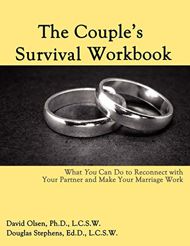 9780963878410: The Couple's Survival Workbook: What You Can Do To Reconnect With Your Parner and Make Your Marriage Work