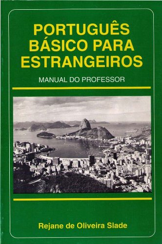 Stock image for Portugues Basico Para Estrangeiros Manual Professor (Portuguese Edition) for sale by Midtown Scholar Bookstore