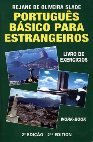 Stock image for Portugues Basico Para Estrangeiros / Basic Portuguese for Foreigners: Livro De Exercicios / Workbook for sale by Les Livres des Limbes