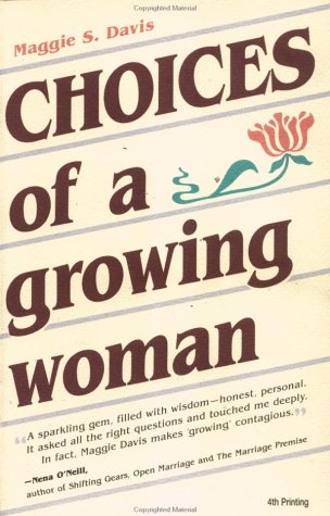 Imagen de archivo de Choices of a Growing Woman a la venta por Decluttr