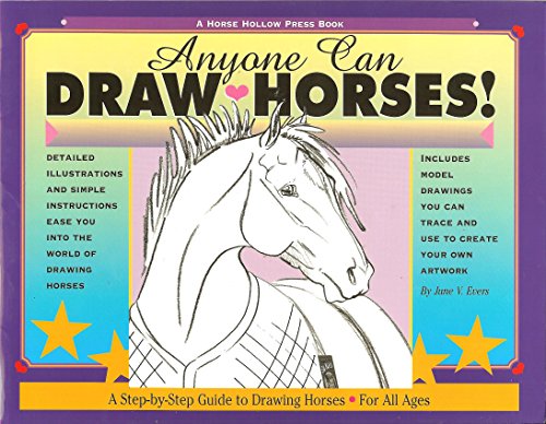 Stock image for Anyone Can Draw Horses!: A Step-by-Step Guide to Drawing Horses for All Ages for sale by Gulf Coast Books