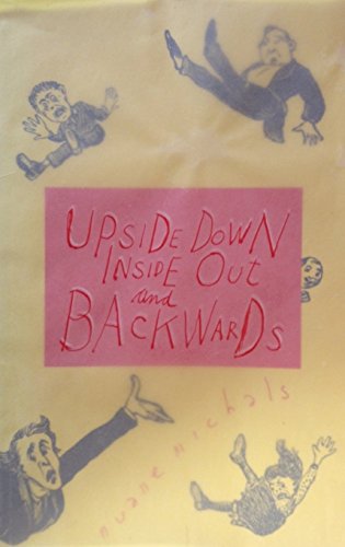 Imagen de archivo de Upside Down, Inside Out, and Backwards a la venta por HPB Inc.