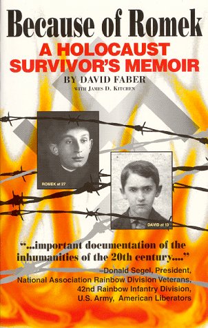 Imagen de archivo de Because of Romek: A Holocaust Survivor's Memoir a la venta por Wonder Book