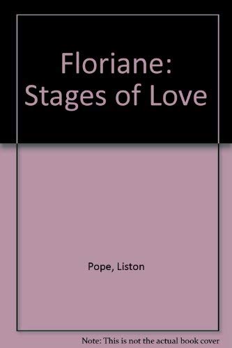 Beispielbild fr Floriane : Stages of Love zum Verkauf von Daedalus Books