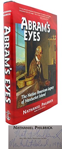 Abram's Eyes: The Native American Legacy of Nantucket Island