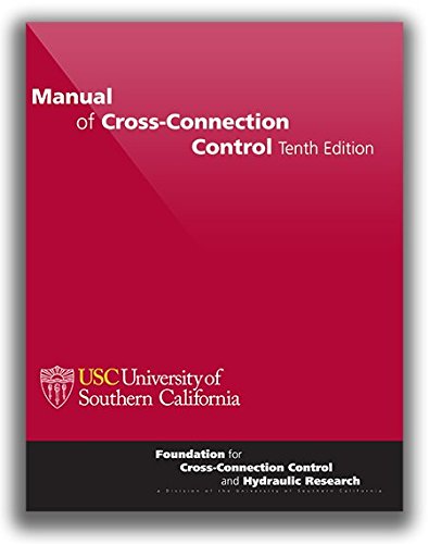 9780963891211: Manual of Cross-Connection Control, October 2009, 10th Edition