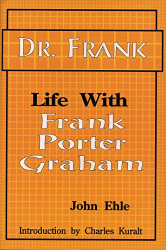 Stock image for Dr. Frank : Life with Frank Porter Graham for sale by Better World Books