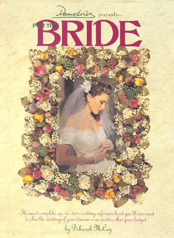 Beispielbild fr For the Bride zum Verkauf von Wonder Book
