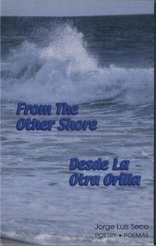 Imagen de archivo de From The Other Shore (Desde La Otra Orilla) a la venta por Ridge Road Sight And Sound