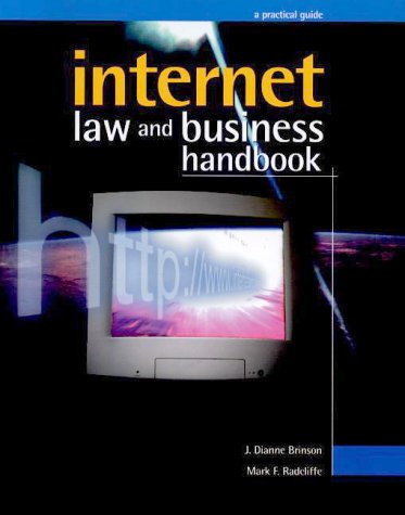 Imagen de archivo de Internet Law and Business Handbook: A Practical Guide a la venta por Reuseabook