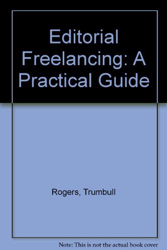 Stock image for Editorial Freelancing: A Practical Guide for sale by BookHolders