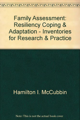 Stock image for Family Assessment: Resiliency, Coping and Adaptation for sale by Garlock Books