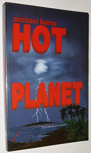 Hot Planet (9780963934505) by Michael Burns