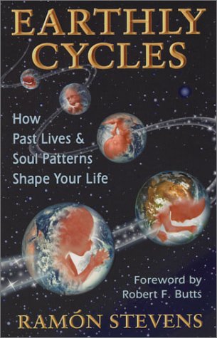 Stock image for Earthly Cycles : How Past Lives & Soul Patterns Shape Your Life for sale by ThriftBooks-Atlanta