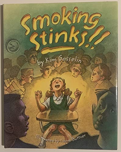 Stock image for Smoking Stinks! for sale by Better World Books: West