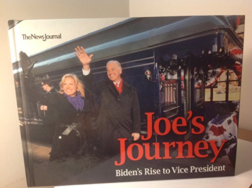 Beispielbild fr Joe's Journey Biden's Rise to Vice President zum Verkauf von Wonder Book