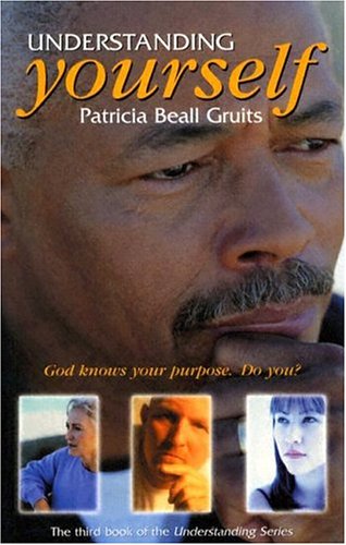 Beispielbild fr Understanding Yourself: God Knows Your Purpose. Do You? zum Verkauf von Your Online Bookstore