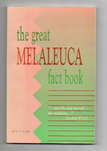 Imagen de archivo de The Great Melaleuca Fact Book a la venta por Wonder Book