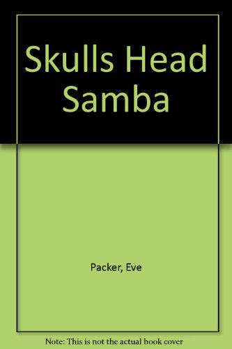 Imagen de archivo de Skulls Head Samba a la venta por Village Works