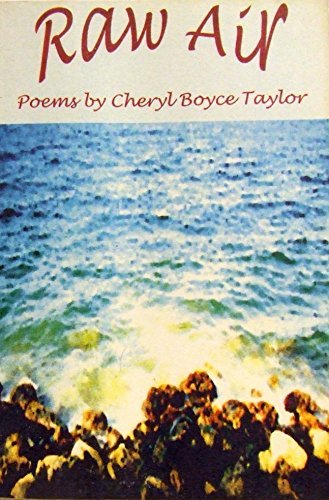 9780963958570: Raw Air [Paperback] by Cheryl Boyce Taylor