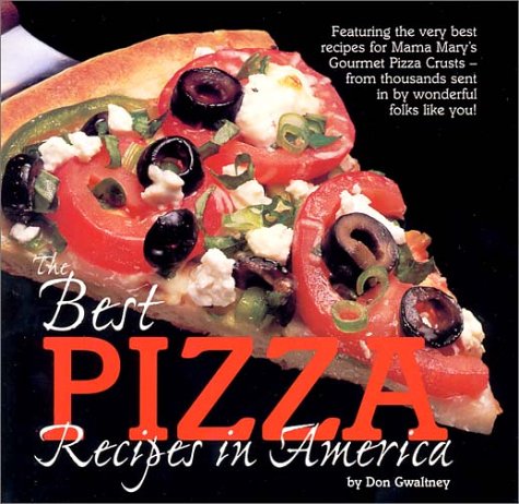 Stock image for The Best Pizza Recipes in America for sale by Best and Fastest Books